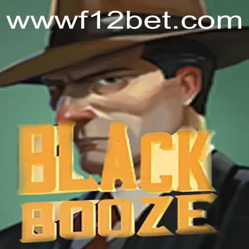 Unveiling the Excitement of BlackBooze: Dive into the Thrill with F12.bet